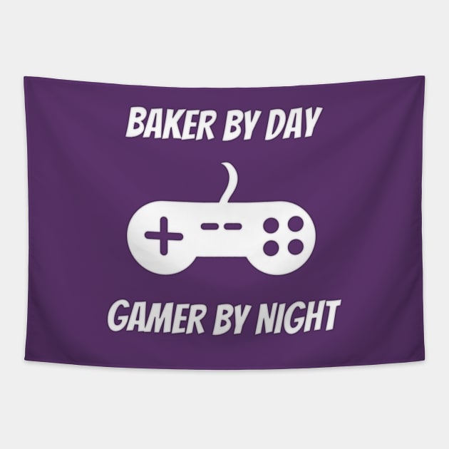 Baker By Day Gamer By Night Tapestry by Petalprints