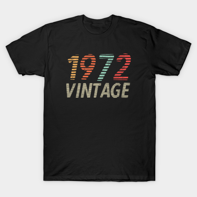 Discover Vintage 1972 - Vintage 1972 - T-Shirt