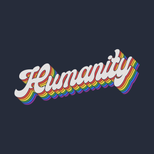 Humanity T-Shirt