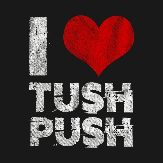 I Love Tush Push by Zimmermanr Liame