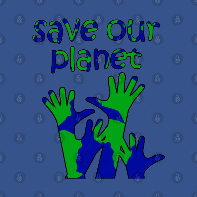 save our planet by sarahnash