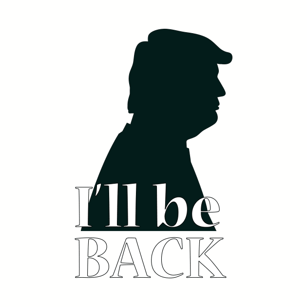 I'll be back - Trump by Little Painters