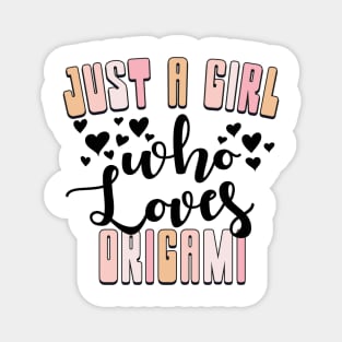 Just a Girl Who Loves Origami Cute Pastel Colors Magnet