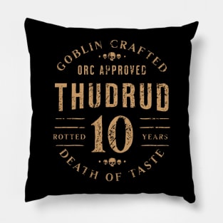 Thudrud (Goblin Liquor) Pillow