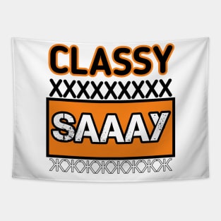 Classy sassy short word new design 2021 Tapestry