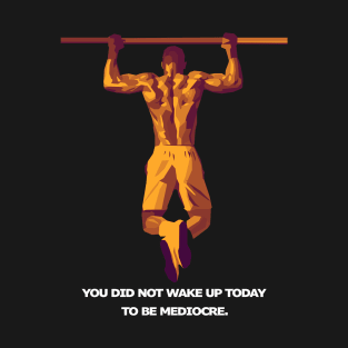 Gym Motivation T-Shirt