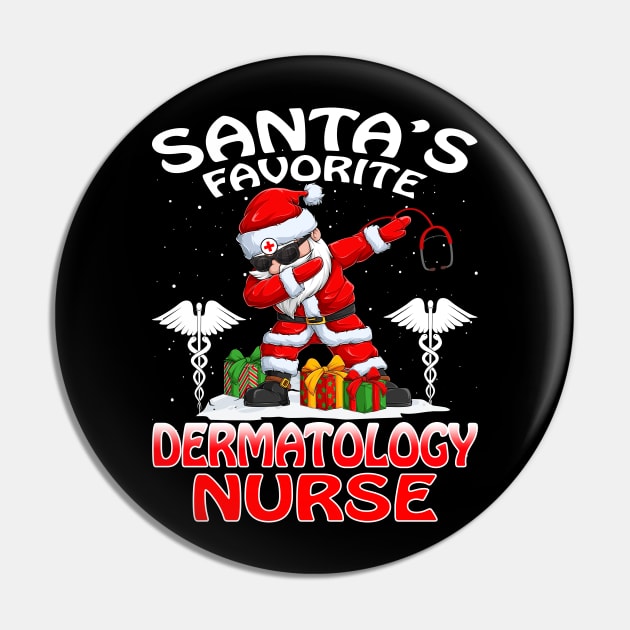 Santas Favorite Dermatology Nurse Christmas T Shir Pin by intelus