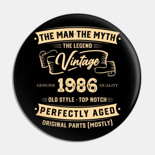 The Legend Vintage 1986 Perfectly Aged Pin