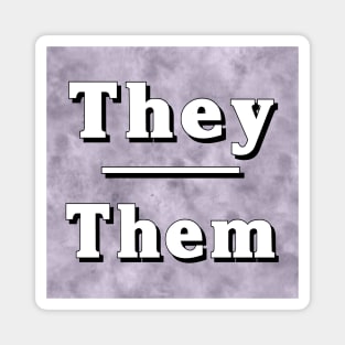 They-Them Pronouns: Neutral Gray Magnet