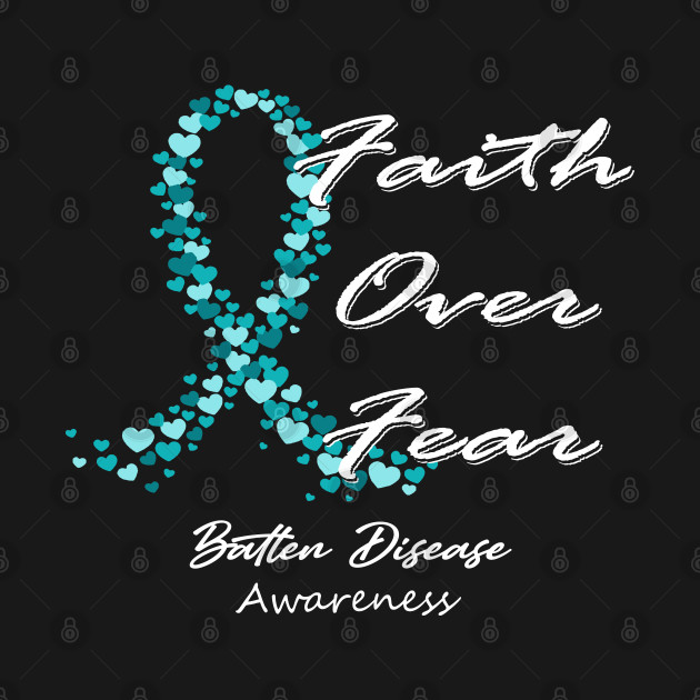 Disover Batten Disease Awareness Faith Over Fear - In This Family We Fight Together - Batten Disease Awareness - T-Shirt