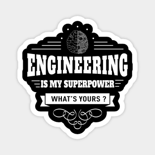 Engineering is my Superpower Magnet