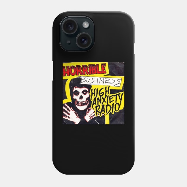 High Anxiety Shirt 2 Phone Case by Code Zero Radio