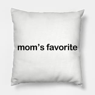 Mom's Favorite Pillow