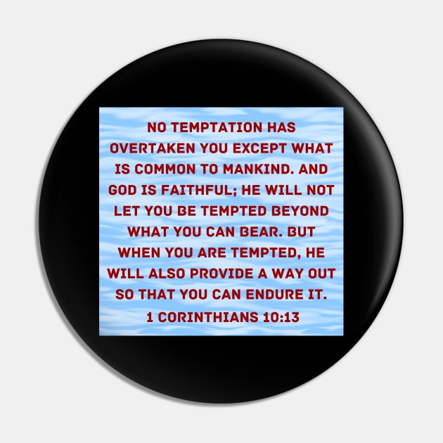Bible Verse 1 Corinthians 10:13 Pin by Prayingwarrior