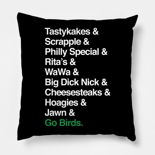 Go Birds. (Only Philly people understand) T-Shirt Pillow by PHL-BKLYN