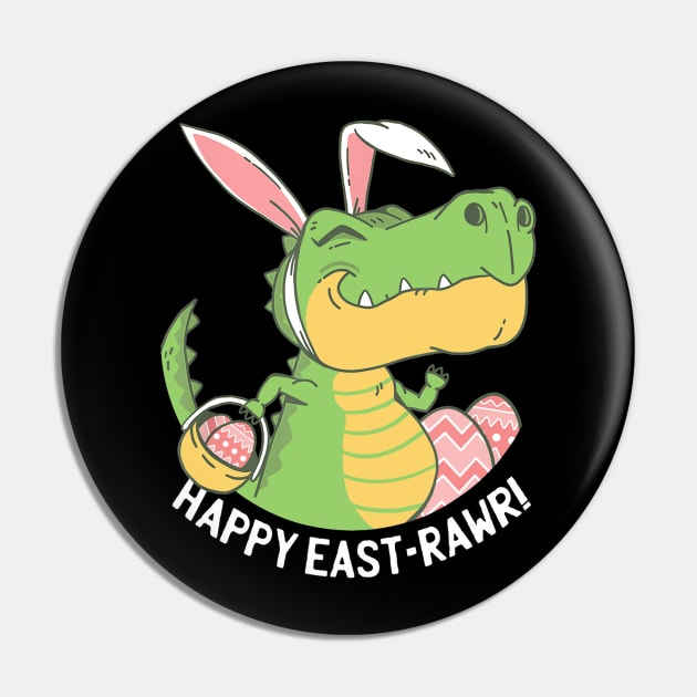 Happy East-Rawr TShirt T Rex Dinosaur Egg Kids Easter Bunny Pin by craiglimu