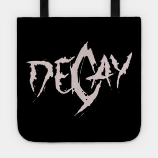 DECAY Tote