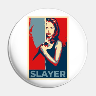 Don't mess with The Slayer, player. Pin