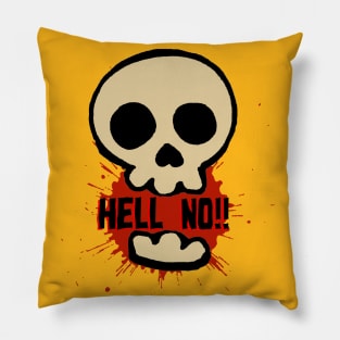 Hell No! Pillow