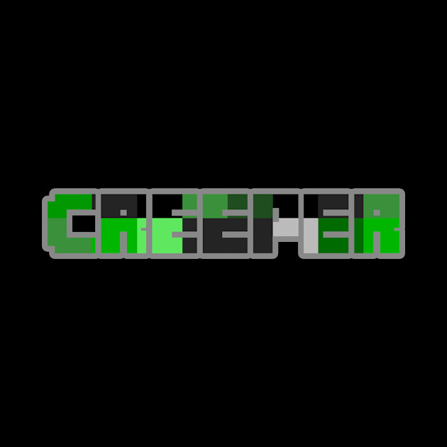 CREEPER FONT - Creeper - Phone Case