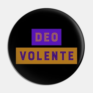 Deo Volente - God Willing Pin