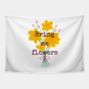 Bring me flowers - typewriter floral quote Tapestry