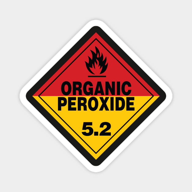 Organic Peroxide Warning Sign Magnet by rupertrussell