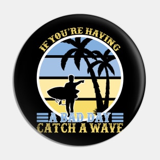 quote saying surf board wave beach holiday Pin