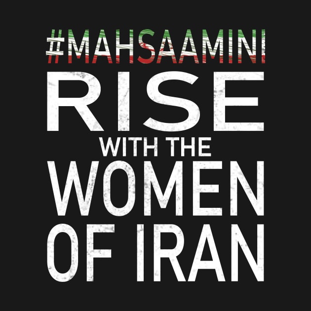 RISE WITH THE WOMEN OF IRAN #mahsaamini by MARBBELT