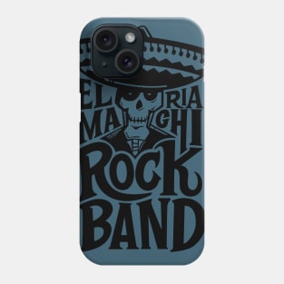 El Mariachi. Rock band Phone Case