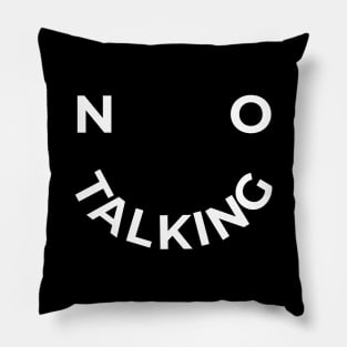 No Talking Smile Face - Dark Pillow