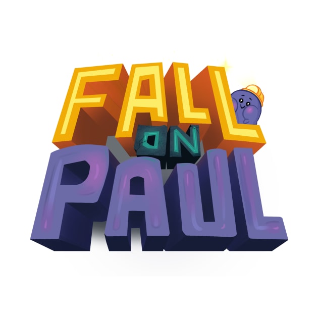 'Fall On Paul' Logo by mukpuddy