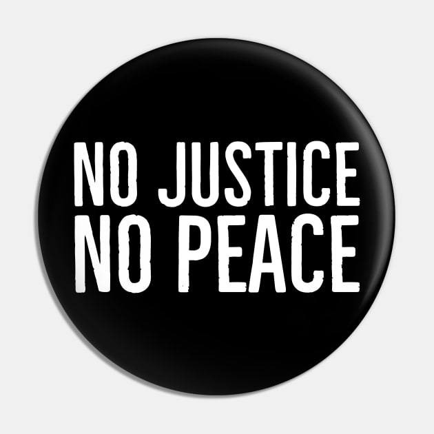 No Justice No Peace, Black Lives Matter, Protest Pin by UrbanLifeApparel