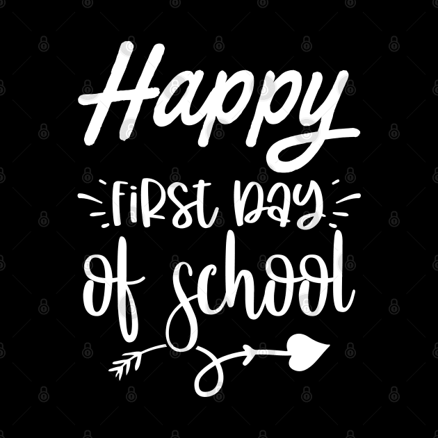 Happy First Day Of School by Dojaja