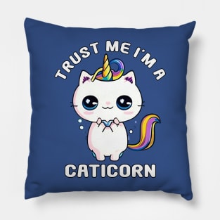 Kawaii Trust me I'm a Caticorn Unicorn Cat Kittycorn Pillow