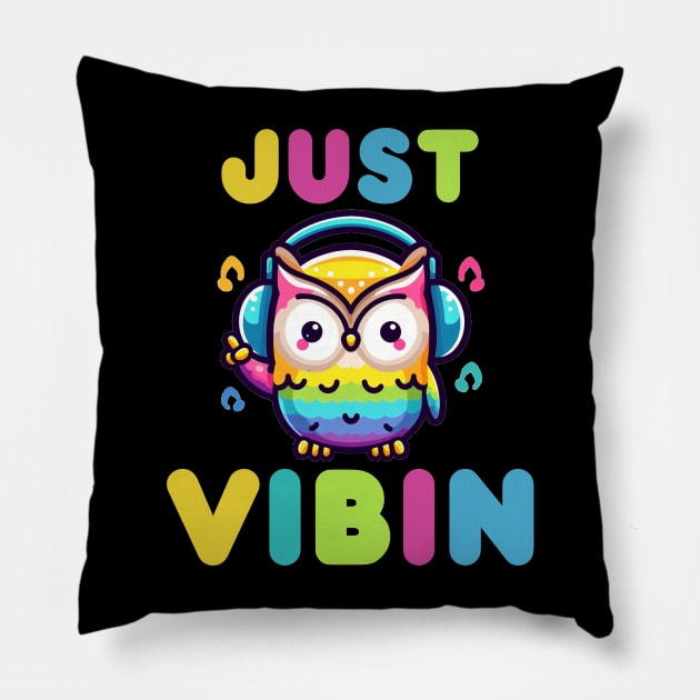 Just Vibin Pillow by HUNTINGisLIFE
