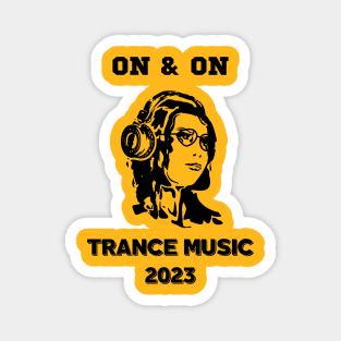 On & On.Trance Music 2023.Black Magnet