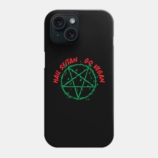 Hail Seitan Go Vegan Save Animals for Vegeterians Phone Case