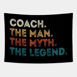 Coach The Man Myth The Legend Gift For Coaches Tapestry