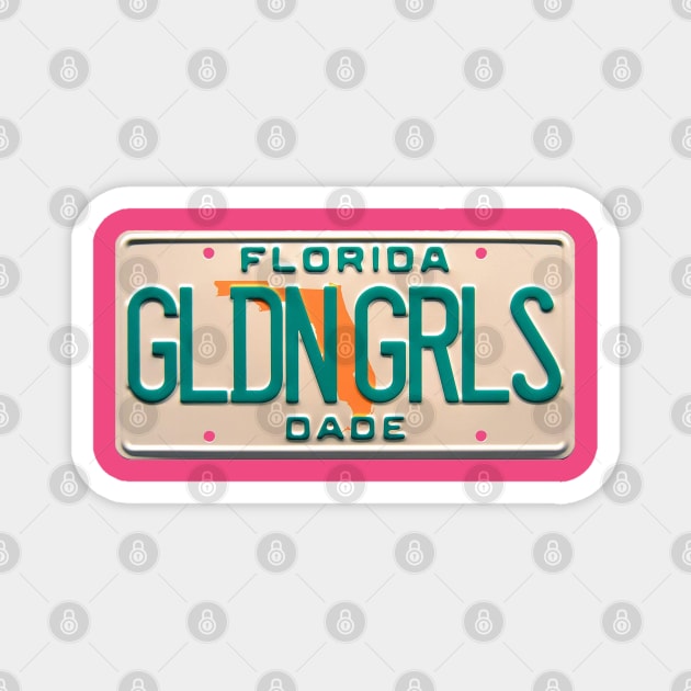 Golden Girls Miami Dade License Plate Magnet by RetroZest