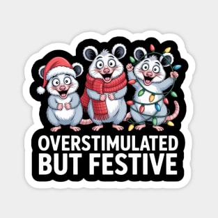 Overstimulated-But-Festive Magnet