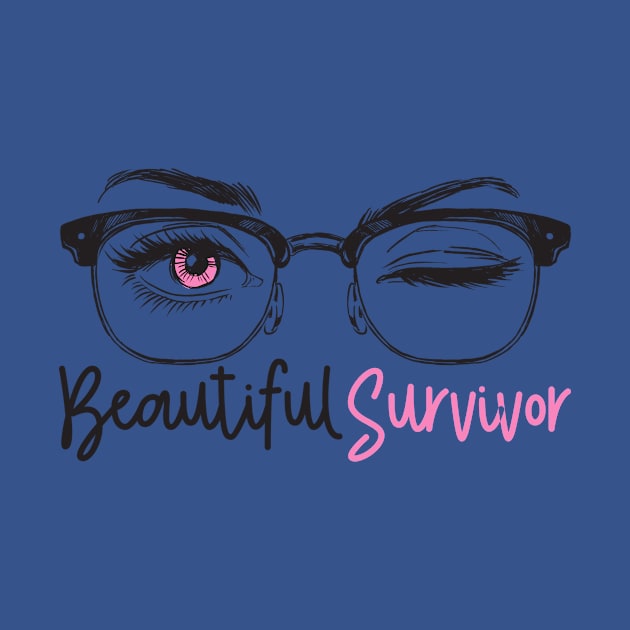 'Beautiful Survivor' Cancer Awareness Shirt by ourwackyhome