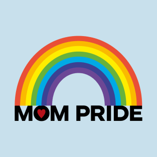 Mom LGBTQ Pride T-Shirt