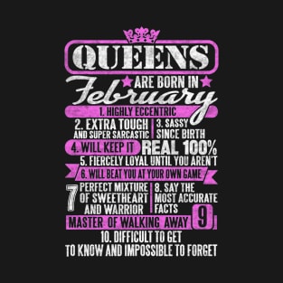 Queens Are Born In February T-Shirt