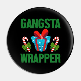 Gangsta Wrapper Christmas Gift Pin