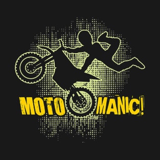 MOTO MANIC T-Shirt