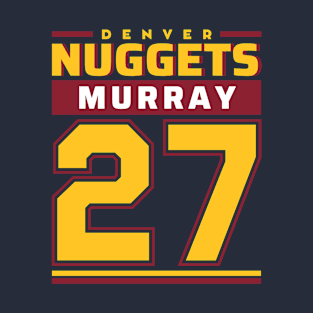 Denver Nuggetsss Murray 27 Edition Varsity 2 T-Shirt