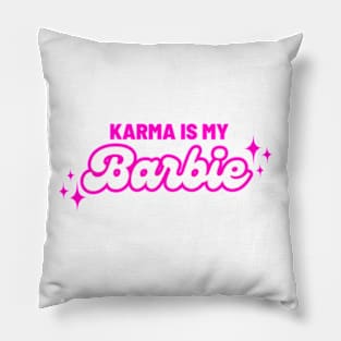 Karma is my Barbie Swiftie Pillow