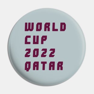 World cup 2022-Qatar Pin