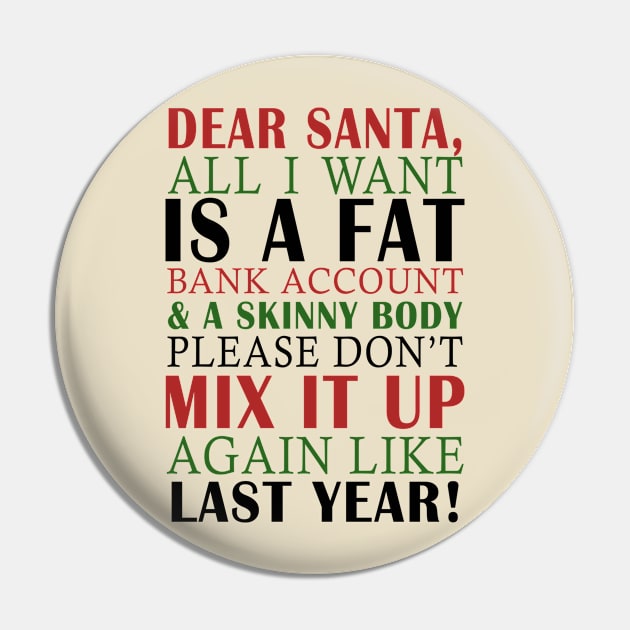 Dear Santa Pin by theboonation8267